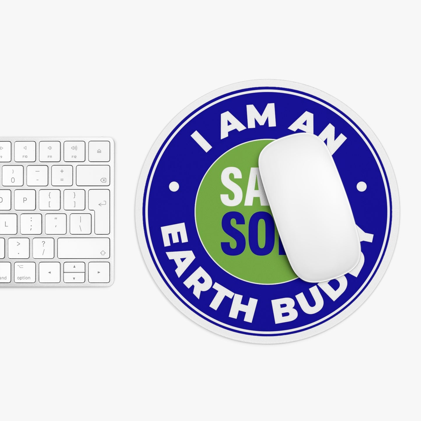 I Am an Earth Buddy - Save Soil - Mouse Pad